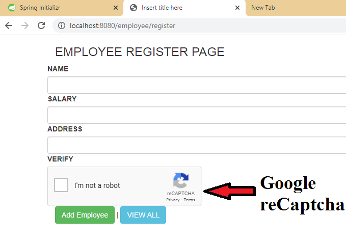 ReCaptcha Validation in Registration Form using Spring Boot Application ReCaptcha Validation in Registration Form using Spring Boot Application